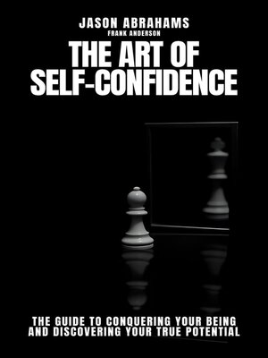 cover image of The Art of Self-confidence